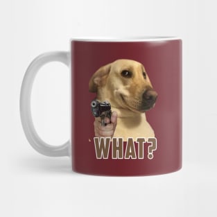 what dog Meme: Funny newest sarcastic dog meme for dogs lover Mug